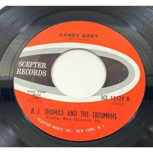 B.J. Thomas & Triumphs I'm So Lonesome I Could Cry / Candy Baby 45 Pop Record
